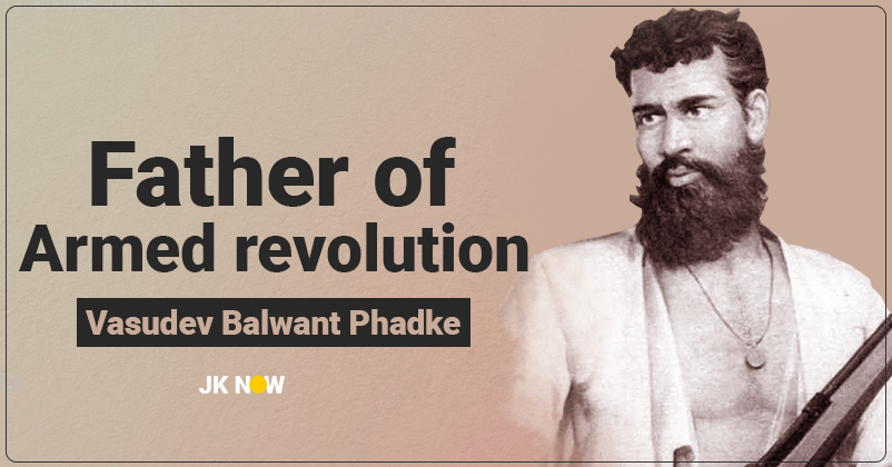 Today In History, Remembering Vasudev Balwant Phadke, Who Gave Rise To ...